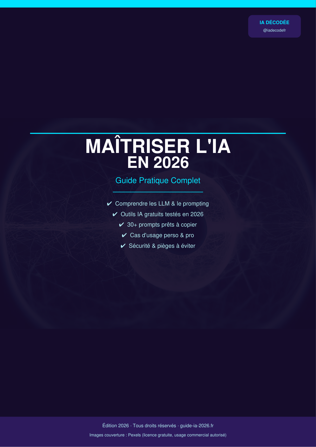 Couverture du guide Maîtriser l'IA en 2026, par IA Décodée